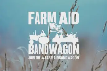 Join the Farm Aid Bandwagon