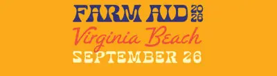Farm Aid 2026 | Virginia Beach | September 26