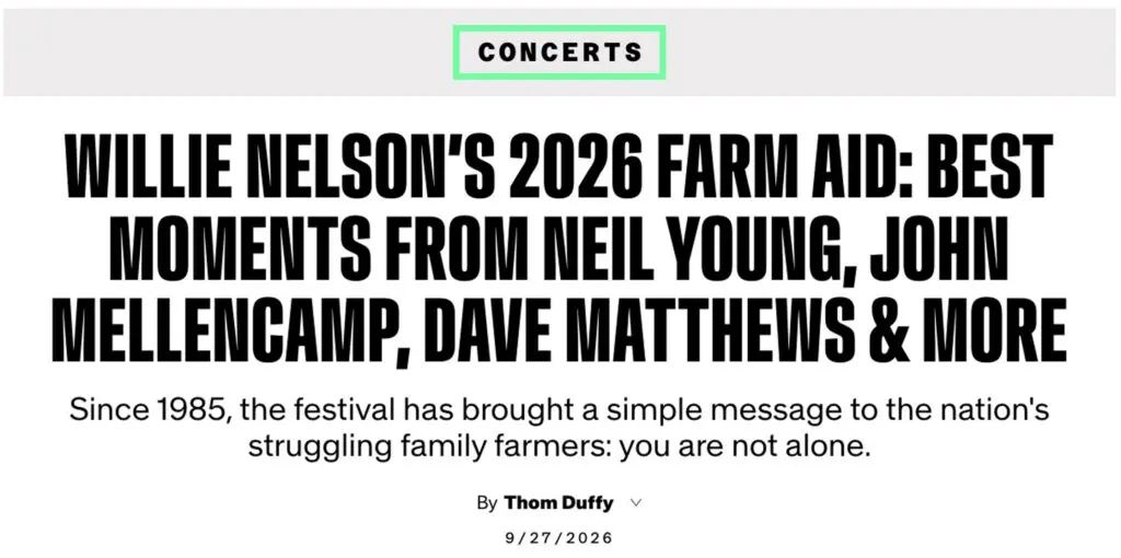 Screenshot of news article headline "Willie Nelson's 2026 Farm Aid: Best moments from Neil Young, John Mellencamp, Dave Matthews, and more"