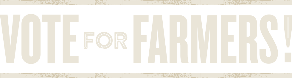 Vote for Farmers