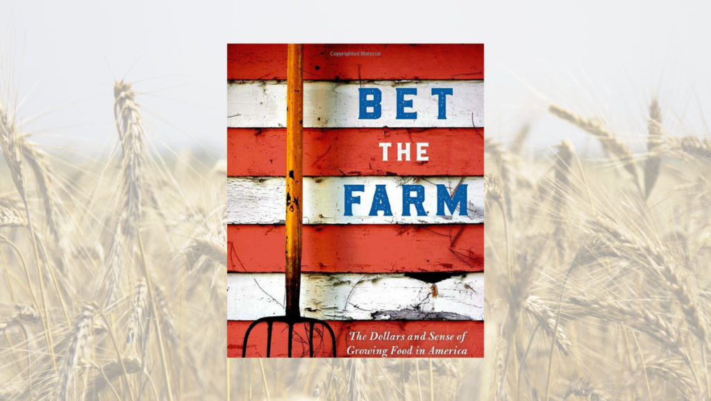 Recommended Reading Bet The Farm By Beth Hoffman Farm Aid