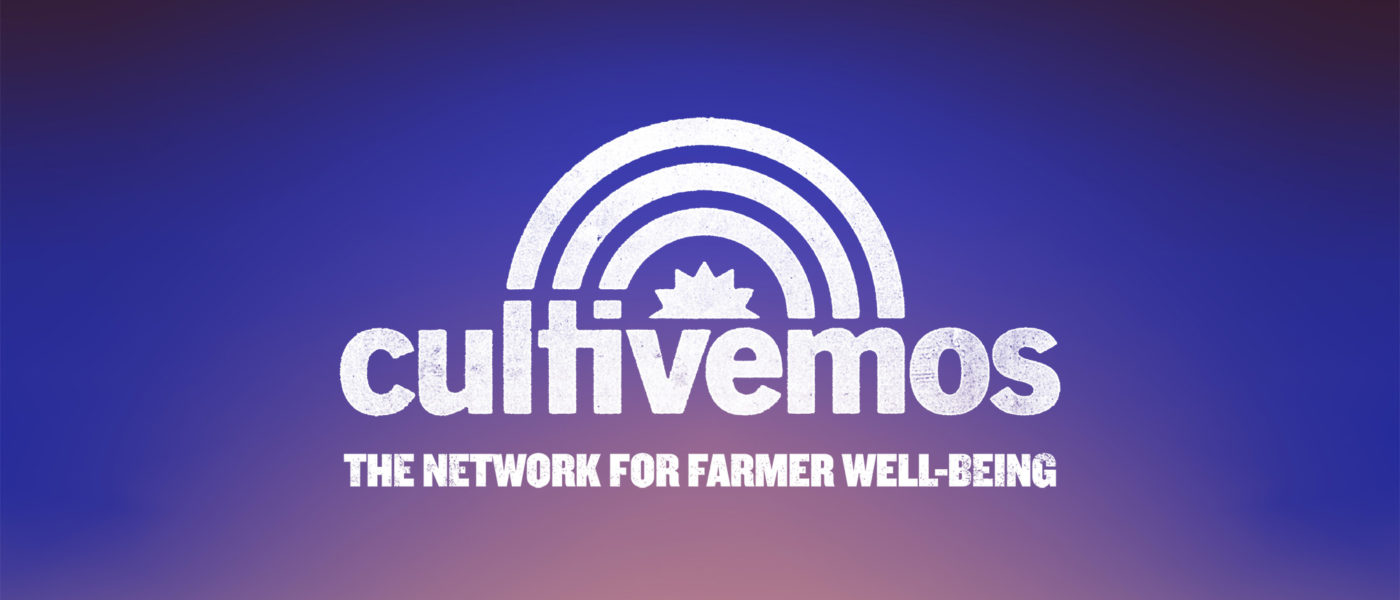 Cultivemos: The Network for Farmer Well-Being