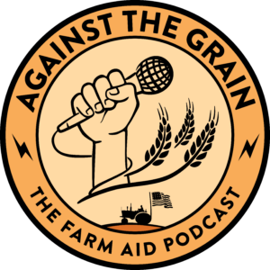 Against the Grain: The Farm Aid podcast logo