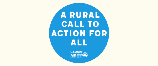 Watch Farm Aid’s “Rural Call to Action for All” on Sept. 20