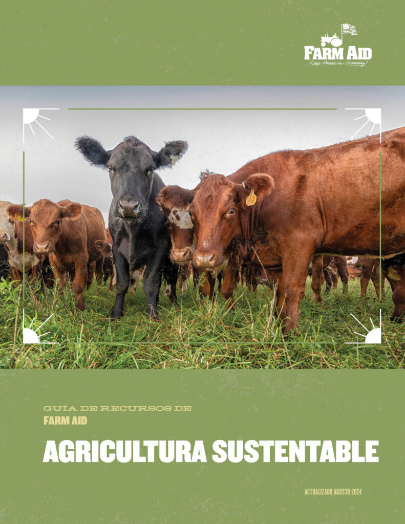 Guía De Recursos De Farm Aid Agricultura Sustentable