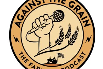 Against the Grain — The Farm Aid Podcast